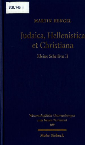 Judaica, Hellenistica et Christiana Kleine Schriften II