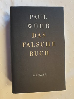 gebrauchtes Buch – Paul Wühr – Das falsche Buch