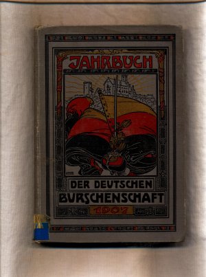 Jahrbuch der Deutschen Burschenschaft 1907 Jahrgang 5