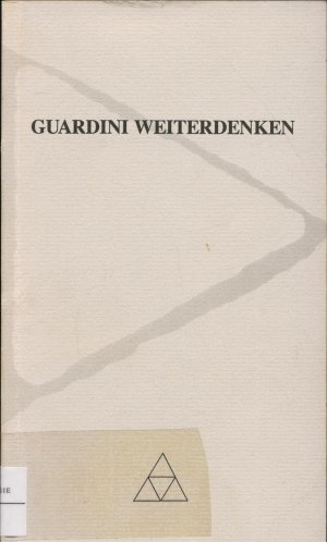 Guardini weiterdenken Dreieck