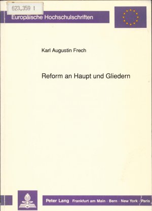 gebrauchtes Buch – Gustl Frech – Reform an Haupt und Gliedern