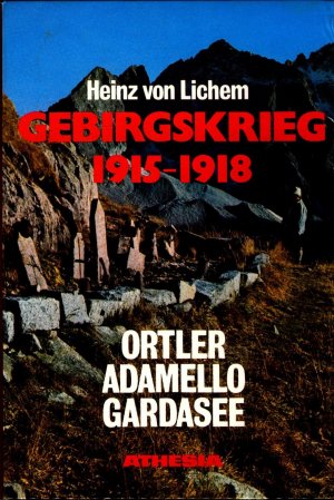 Bd. 1. Ortler, Adamello, Gardasee. DAZU: derselbe, Karnische und Julische Alpen Monte Grappa...(ISBN 887041282S) Ortler - Adamello - Gardasee