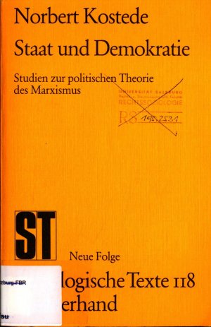 Staat und Demokratie: Studien zur politischen Theorie des Marxismus Band 118