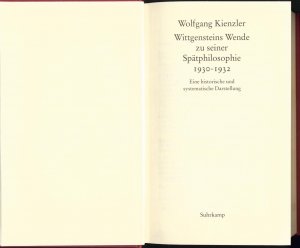 gebrauchtes Buch – Wolfgang Kienzler – Wittgensteins Wende zu seiner Spätphilosophie 1930 bis 1932