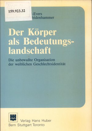 Der Körper als Bedeutungslandschaft