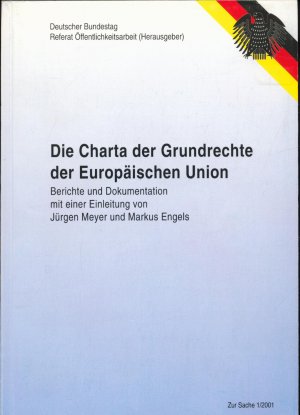 Die Charta der Grundrechte der Europäischen Union - Signiert