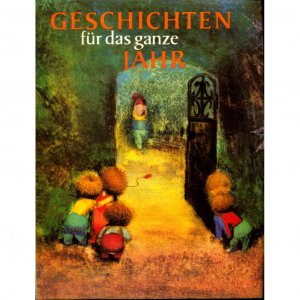 gebrauchtes Buch – Geschichten für das ganze Jahr