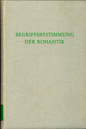 Begriffsbestimmung der Romantik