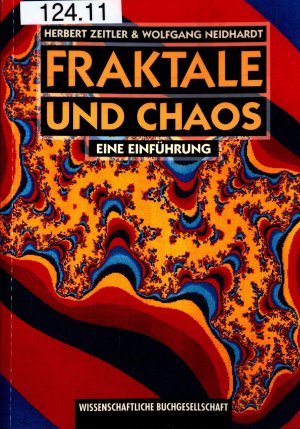 gebrauchtes Buch – Zeitler, Herbert und Wolfgang Neidhardt – Fraktale und Chaos: Eine Einführung