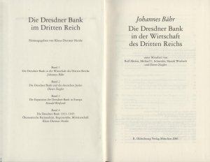 gebrauchtes Buch – Johannes Bähr – Die Dresdner Bank in der Wirtschaft des Dritten Reichs