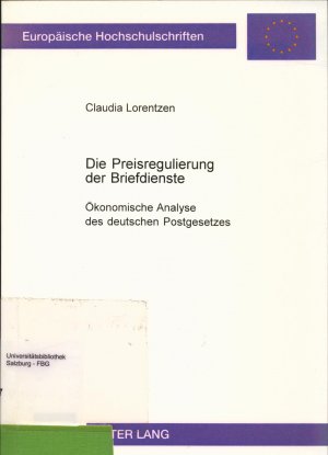 gebrauchtes Buch – Claudia Lorentzen – Die Preisregulierung der Briefdienste