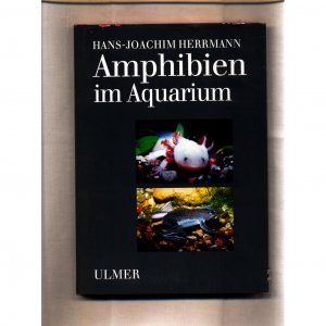 gebrauchtes Buch – Hans-Joachim Herrmann – Amphibien im Aquarium