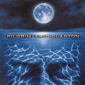 gebrauchter Tonträger – Eric Clapton – Pilgrim