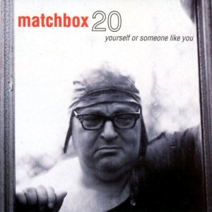 gebrauchter Tonträger – matchbox twenty – yourself or someone like you