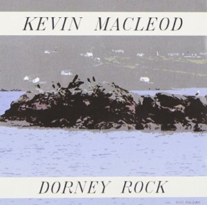 neuer Tonträger – kevin macleod – dorney rock