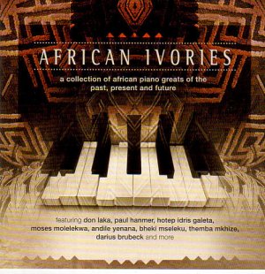 neuer Tonträger – african ivories – african ivories (uk import)