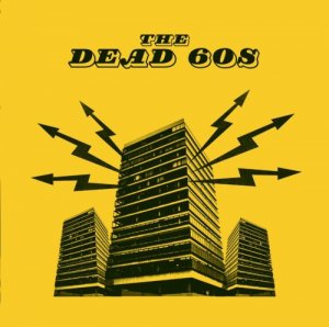 neuer Tonträger – dead 60's – dead 60's