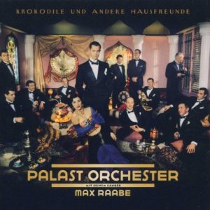 gebrauchter Tonträger – max & palast orchester raabe – krokodile und andere hausfreunde