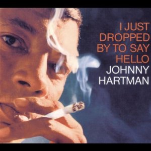 gebrauchter Tonträger – johnny hartman – i just dropped by to say hello (impulse master ses