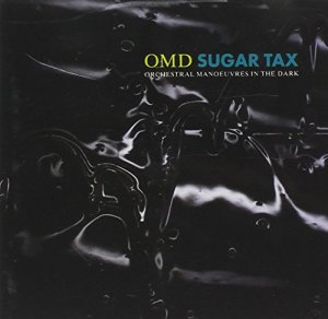 gebrauchter Tonträger – orchestral manoeuvres in the d/orchestral manoeuvr – sugar tax