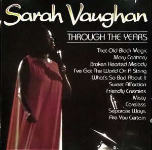 gebrauchter Tonträger – Sarah Vaughan – Through The Years