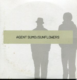 gebrauchter Tonträger – Agent Sumo – Sunflowers (Promo, 1 Track Single-Cd, Cardsleeve) gebrauchter Tonträger – Agent Sumo – Sunflowers (Promo, 1 Track Single-Cd, Cardsleeve)