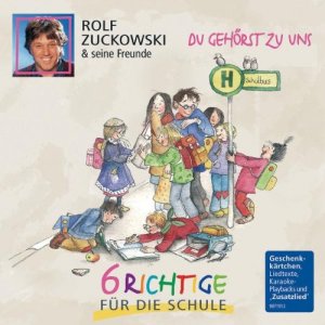 gebrauchter Tonträger – zuckowski, rolf und seine freunde – du gehörst zu uns -6 richtige für die schule