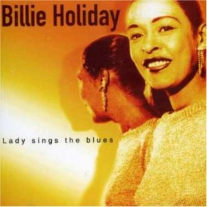 gebrauchter Tonträger – Billie Holiday – Lady Sings the Blues