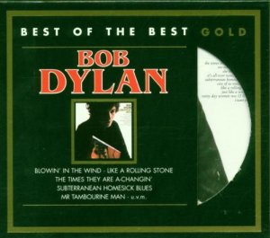 neuer Tonträger – Bob Dylan – Greatest Hits (Gold)