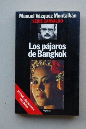 gebrauchtes Buch – manuel vazquez montalban – los pajaros de bangkok