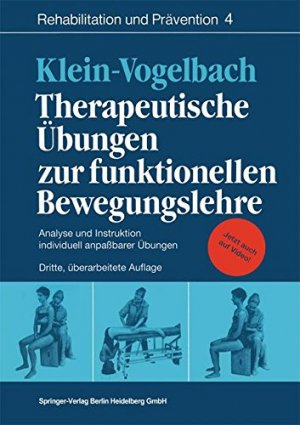 gebrauchtes Buch – Susanne Klein-Vogelbach – Therapeutische Übungen zur funktionellen Bewegungslehre: Analyse und Instruktion individuell anpaßbarer Übungen (Rehabilitation und Prävention)