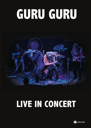 ISBN 0651770451587: Guru Guru - Live in Concert - Heidelberg, Germany