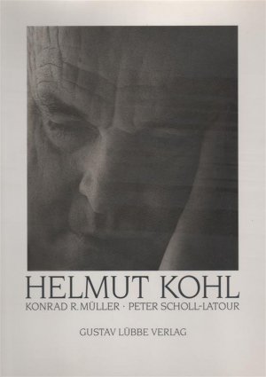 gebrauchtes Buch – MÜLLER, Konrad R. (Fotos) / SCHOLL-LATOUR, Peter  – Helmut Kohl