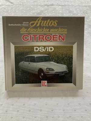 Autos die Geschichte machten - Citroen DS/ID - mit Autogramm von Simo Lampinen