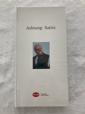 Achtung: Satire - mit Autogramm von Frank Biela und H.J. Stuck