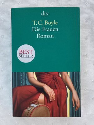 gebrauchtes Buch – Boyle, T. C – Die Frauen