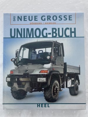 gebrauchtes Buch – Döhmann, Lars; Niemeier, Jost - – Das Neue Grosse Unimog Buch