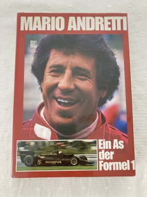 Mario Andretti ein As der Formel 1 - mit Autogramm von Arturo Merzario