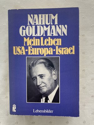 Mein Leben - USA, Europa, Israel