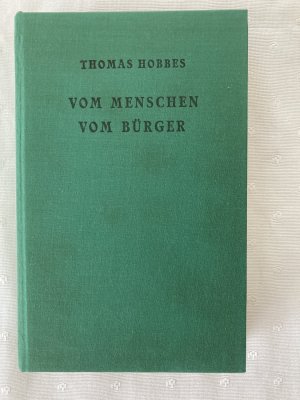 Vom Menschen, vom Bürger - Philosophische Bibliothek Band 158