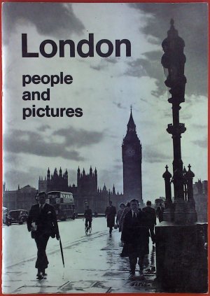 gebrauchtes Buch – London. People and pictures. Twelve stories. gebrauchtes Buch – London. People and pictures. Twelve stories.