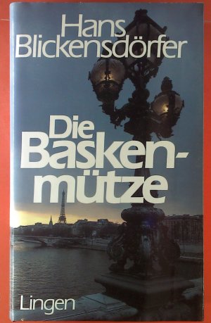 Die Baskenmütze. Roman.