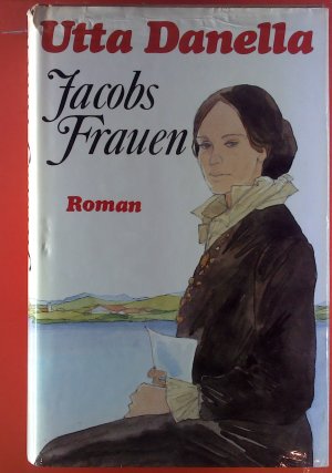 Jacobs Frauen. Roman.