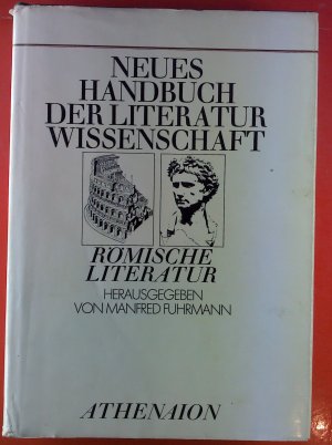 Neues Handbuch der Literatur Wissenschaft. Römische Literatur