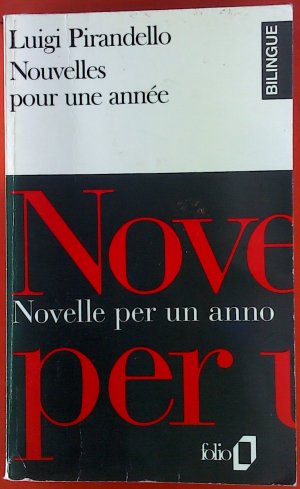 Novelle per un anno / nouvelles pour une annee. Folio Bilingue. 2sprachig: italienisch, französisch.