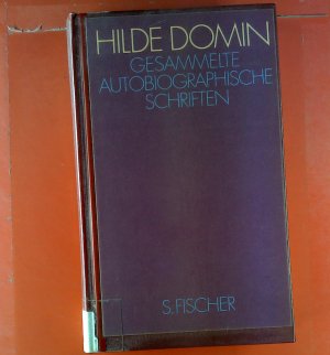 Gesammelte autobiographische Schriften