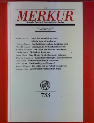 MERKUR - Deutsche Zeitschrift für europäisches Denken. HEFT 6, 64. Jahrgang, Juni 2010, INHALT: Grabungen in der Geschichte Europas - Die Freiheit des […]