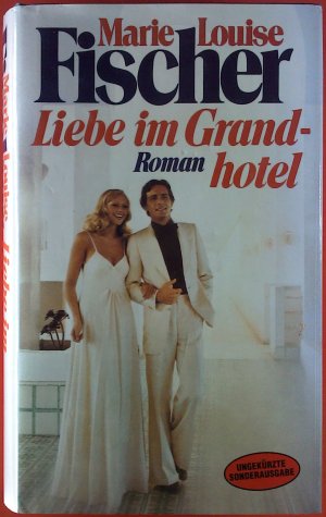 Liebe im Grandhotel