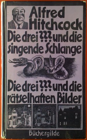 Die dre ??? und die singende Schlange - Die drei ??? und die rätselhaften Bilder