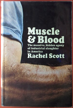 gebrauchtes Buch – Rachel Scott – Muscle &amp; Blood